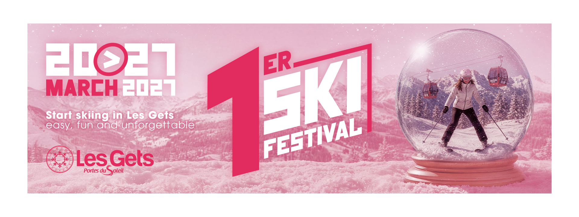 1er Ski Beginners Festival 2027 in Les Gets, 20 to 27 March 2027